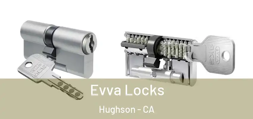 Evva Locks Hughson - CA