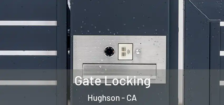  Gate Locking Hughson - CA