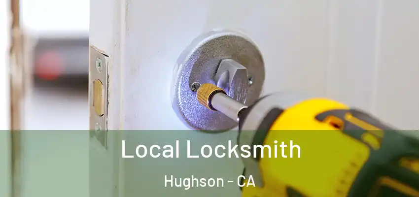  Local Locksmith Hughson - CA