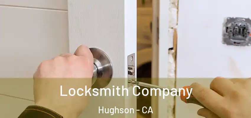 Locksmith Company Hughson - CA