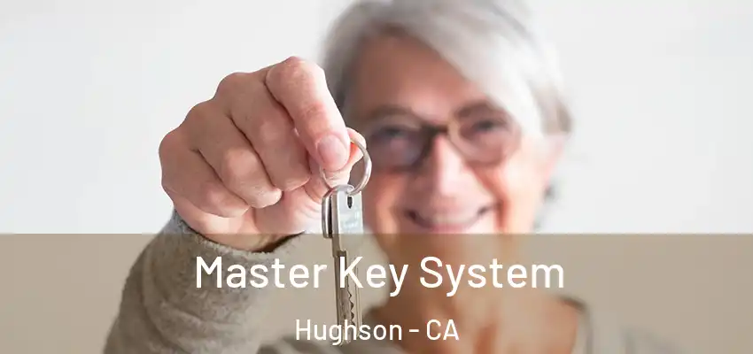  Master Key System Hughson - CA