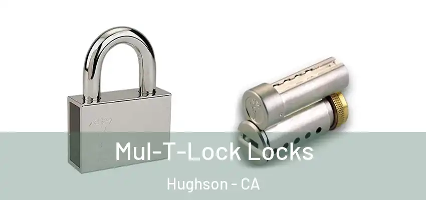 Mul-T-Lock Locks Hughson - CA