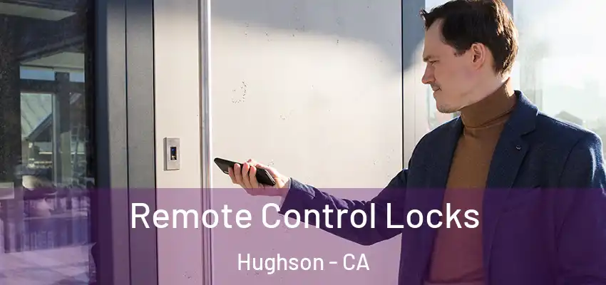  Remote Control Locks Hughson - CA